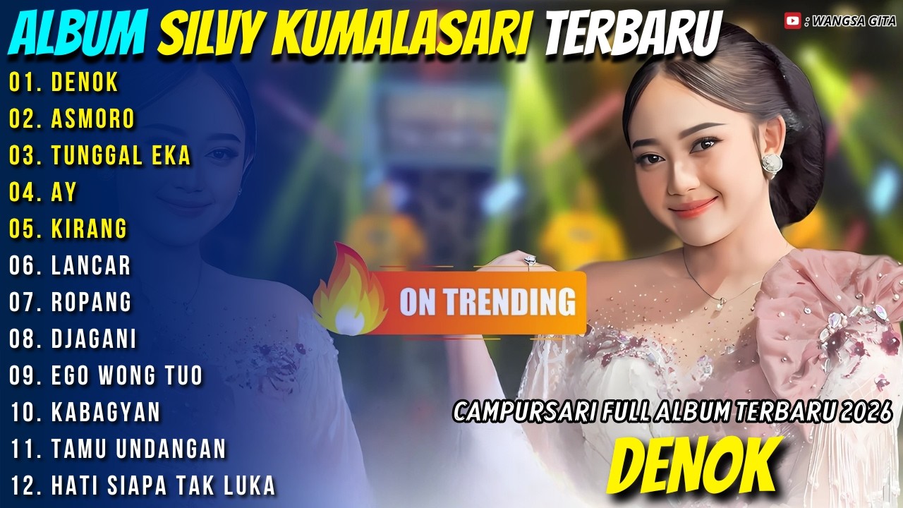 Album Silvy Kumalasari || DENOK - ASMORO || Wangsa Gita Full Album Campursari Terbaru