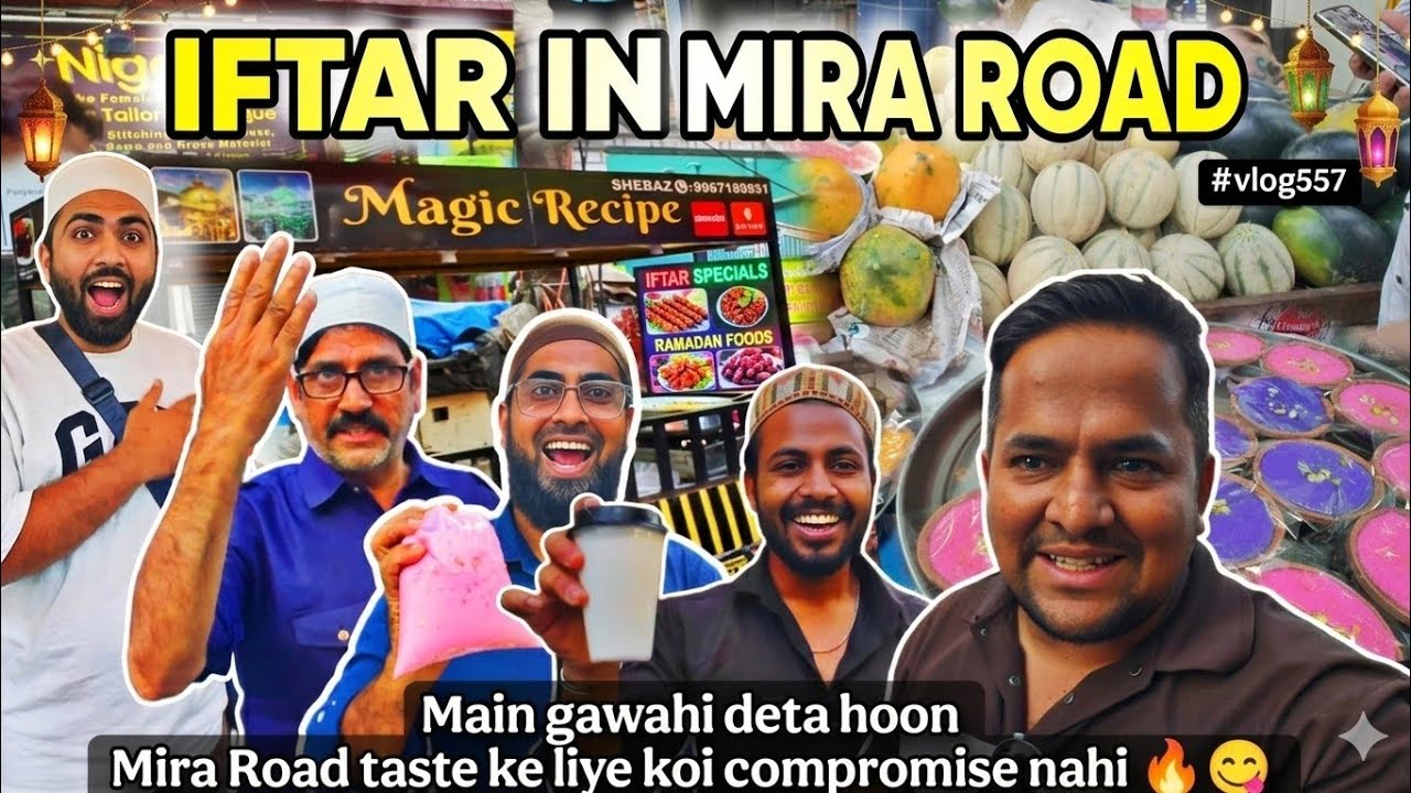 Ramadan in India | Mira Road Iftar Market Ramadan Full Tour🌙| best iftar market mira road naya nagar