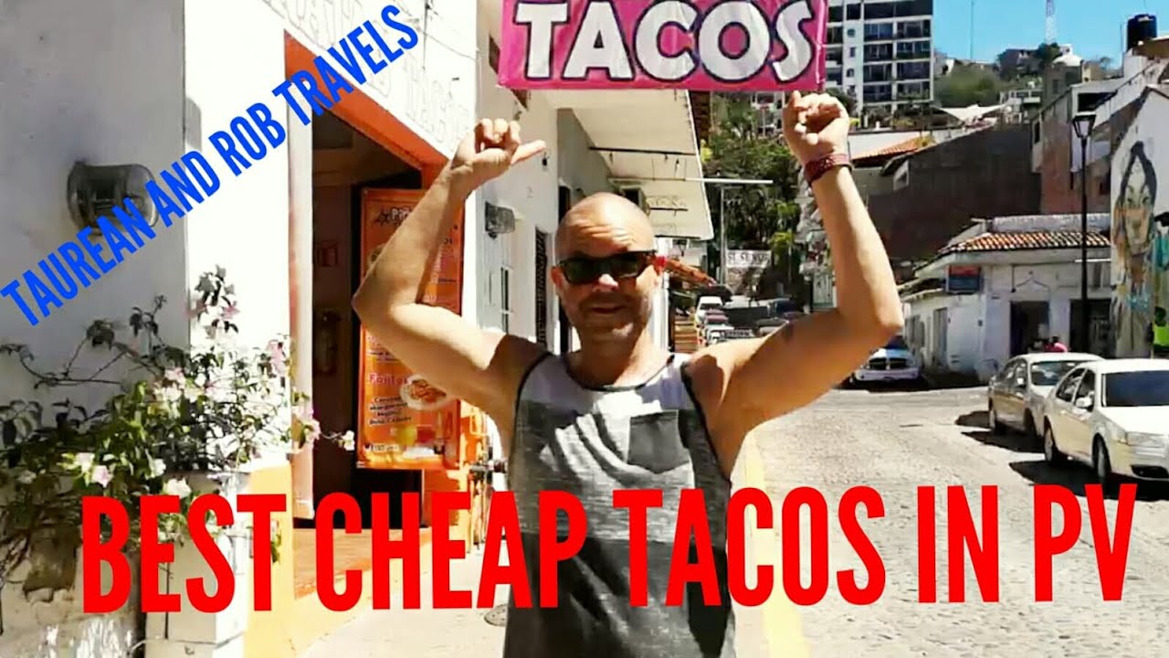 BEST TACOS IN PV ~ TAUREAN AND ROB TRAVELS VLOG #5 ~ 2 MONTHS IN PUERTO VALLARTA!