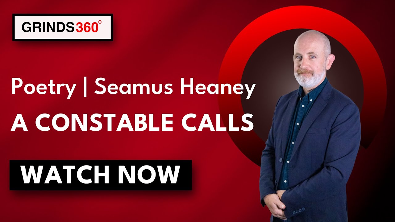 LC English 2026 | Poetry Seamus Heaney | A Constable Calls