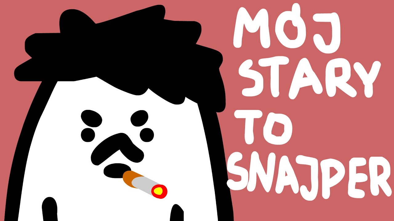 M&Oacute;J STARY TO SNAJPER