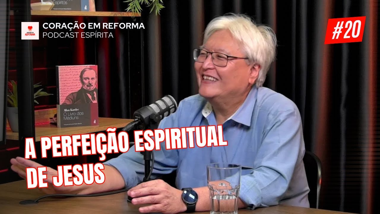 A perfeição espiritual de Jesus - Coração em Reforma #20