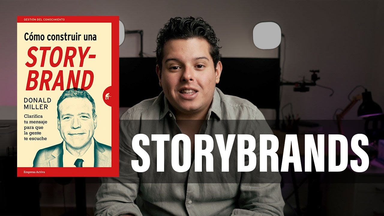 Storybrands de Donald Miller en Español