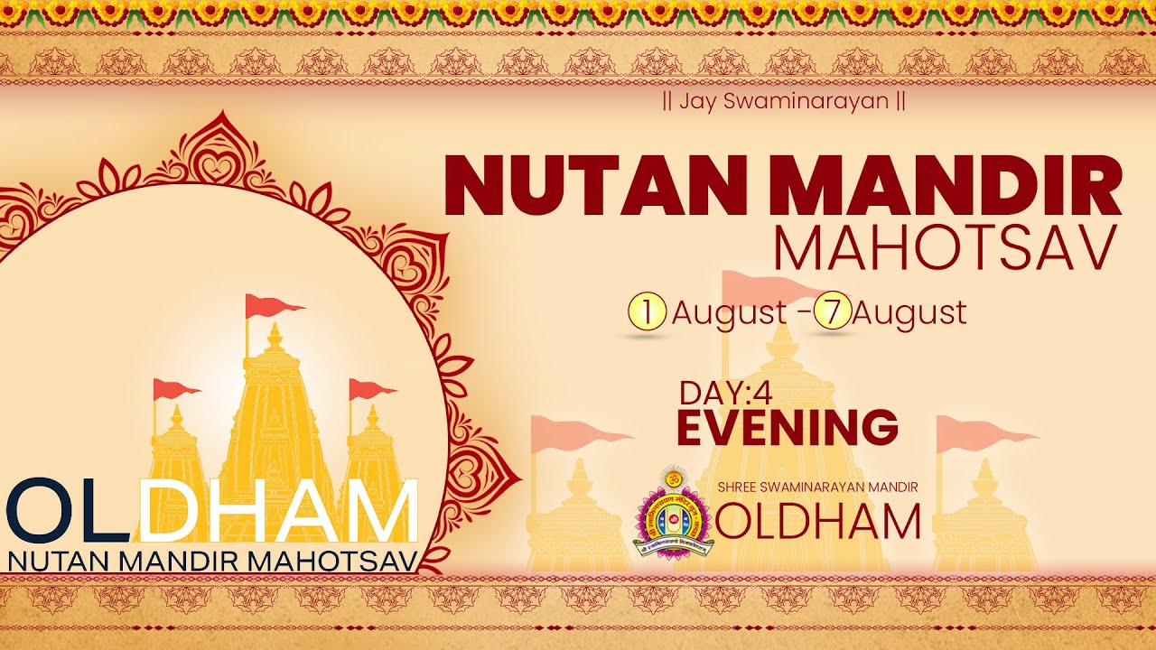 Oldham Mandir - Nutan Mandir Mahotsav - Day 4 Evening