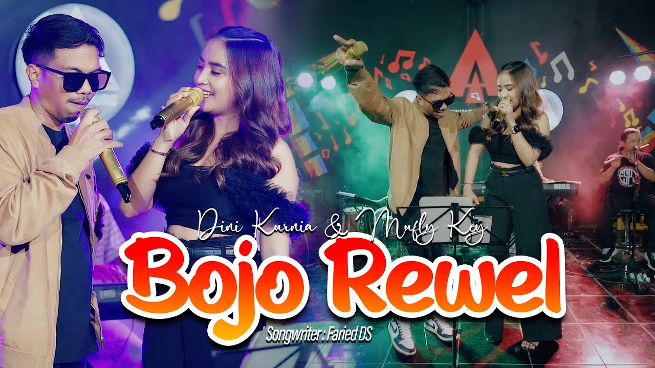 Dini Kurnia feat Mufly Key - Bojo Rewel [Official Live Music Video]