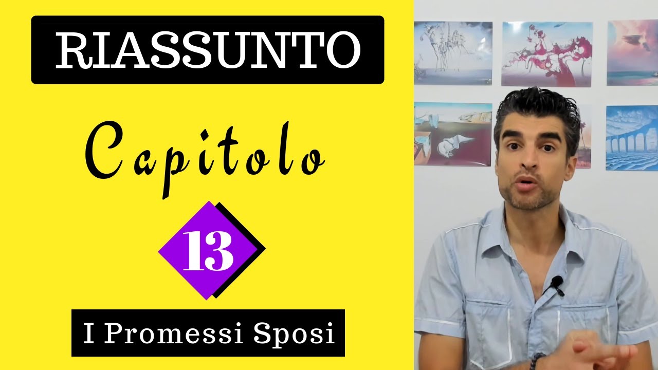 (Capitolo 13) Promessi Sposi: Riassunto