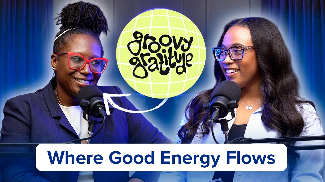 Where Good Energy Flows: Groovy Gratitude