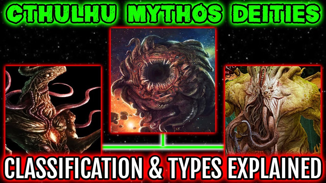 Cthulhu Mythos Gods Explored - Classifications, Types And Caste System - Explained