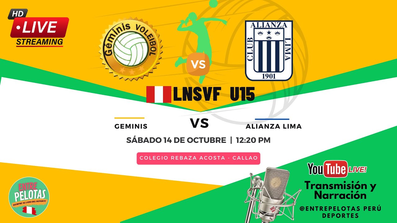 Voleibol Categoría U15🇵🇪 LNSVF U15 🇵🇪 | GEMINIS    vs  ALIANZA LIMA