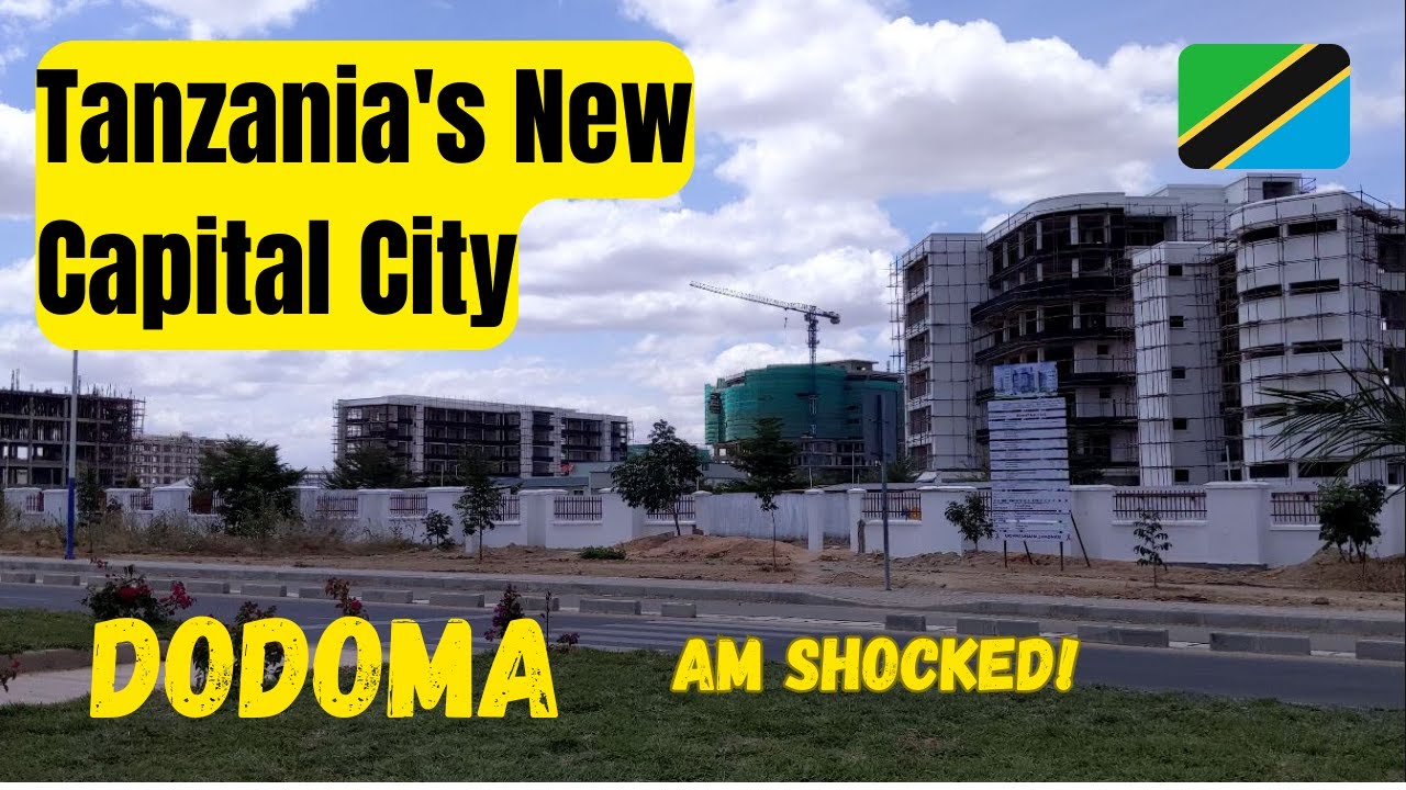 AM SHOCKED!! Inside the New capital city of Tanzania DODOMA. Magufuli city built from the scratch