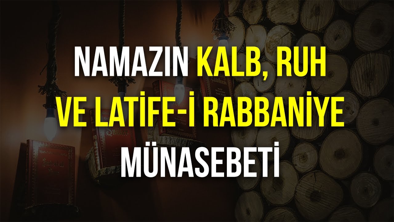 Namazın kalb, ruh ve latife-i Rabbaniye münasebeti.21.Söz/ 1. Makam / 2. İkaz