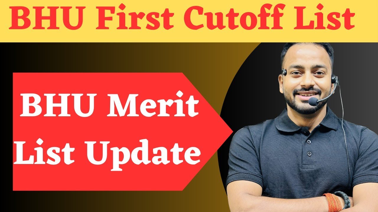 CUET 2023 BHU First Cutoff List ||BHU Admission List 2023||Beauty of Banaras