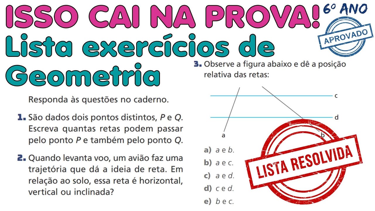 🔥 LISTA DE EXERCÍCIO RETA, PLANO E POSIÇÕES RELATIVAS | GEOMETRIA  Aula 46 - 6ºAno!