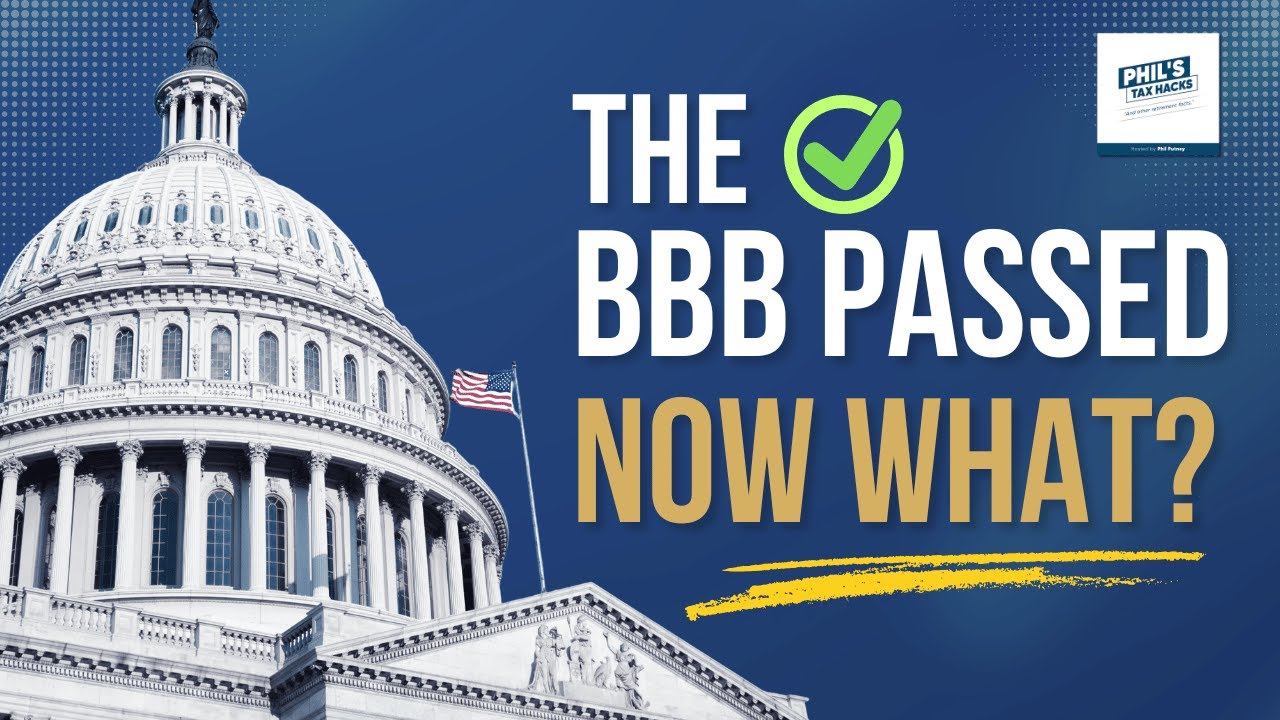 Let's Talk about the Big Beautiful Bill (BBB)