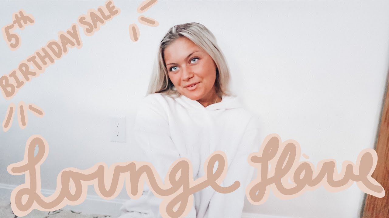 LOUNGE UNDERWEAR HAUL | 5th Birthday Sale