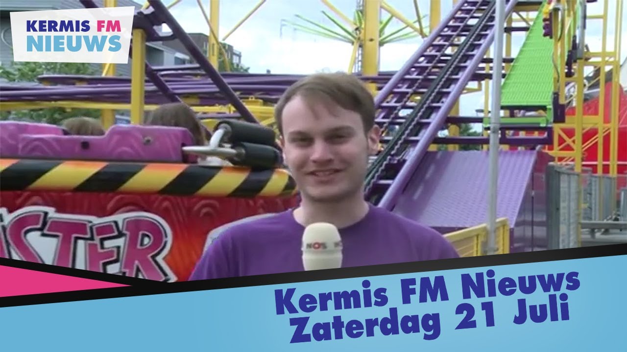 Kermis FM Nieuws | Zaterdag 21 juli 2012