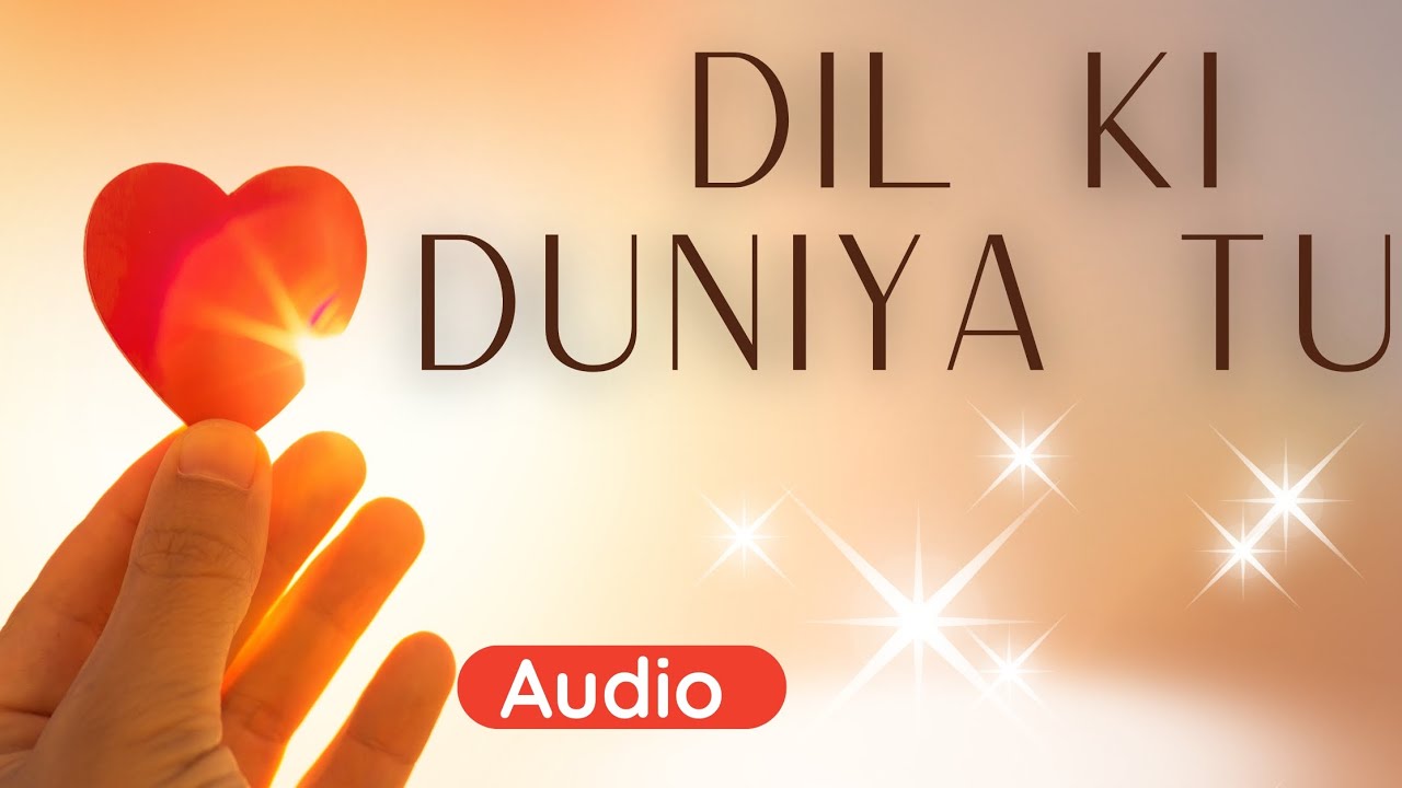 Dil Ki Duniya Tu | New Hindi Song 2025 | Heart Touching Romantic Song | Dim Dim Music 