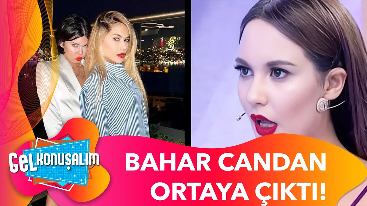 Bahar Candan'ın Son Hali Görüntülendi | Gel Konuşalım 128. Bölüm