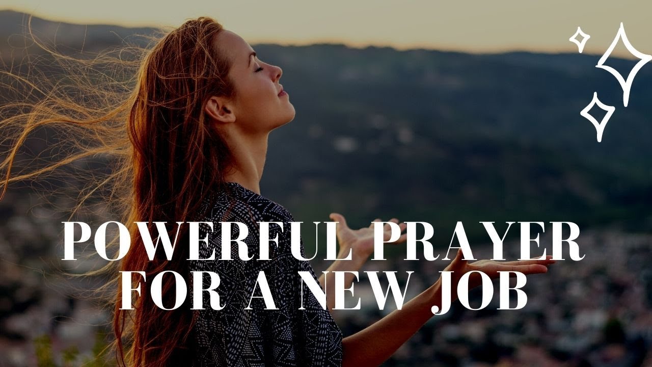 Powerful Prayer for New Job | Pray and Be Blessed
