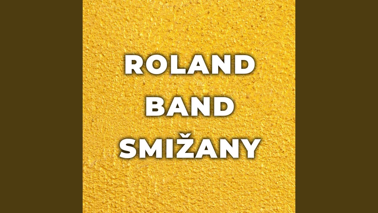 ROLAND BAND SMIŽANY - Roland band to sara uščav (Cover)