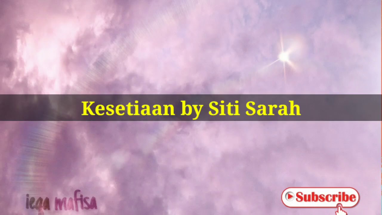Siti Sarah - Kesetiaan karaoke