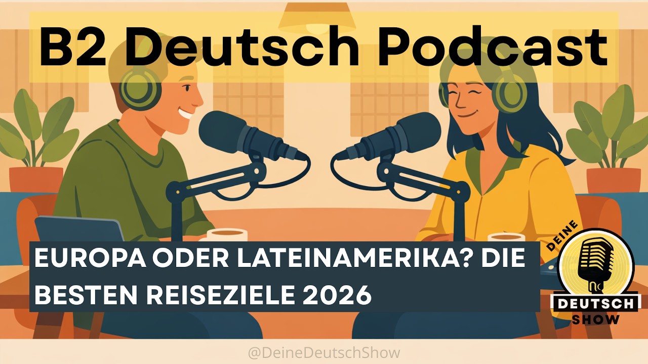B2 Deutsch Podcast 