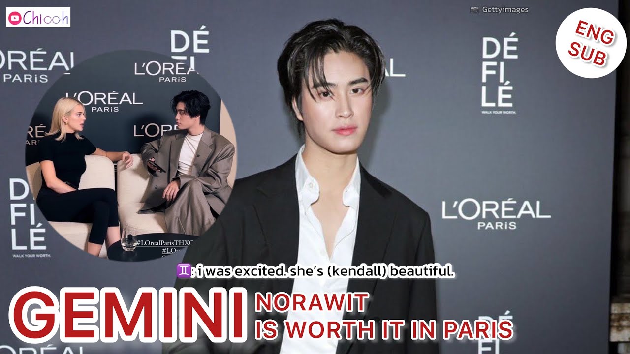 [ENGSUB] เจมีไนน์ | GEMINI NORAWIT IS WORTH IT IN PARIS