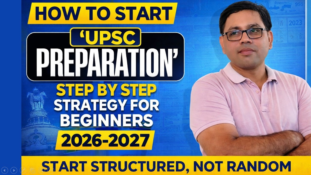 🔥 How to Start UPSC Preparation for Beginners (Step-by-Step Strategy 2026–27) | #UPSC2026 #UPSC
