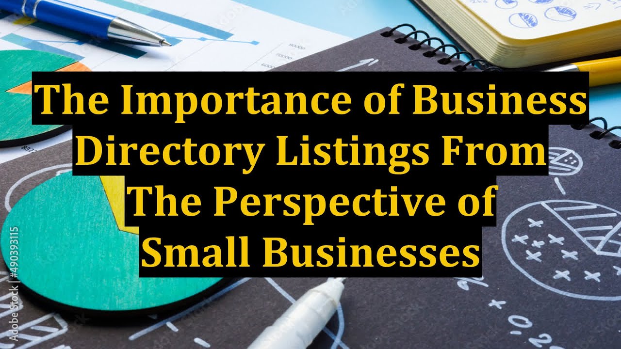 The Importance of Business Directory Listings From The Perspective of Small Businesses