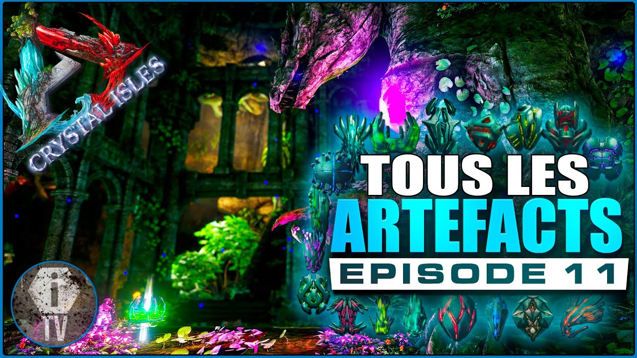 LOCALISATION DE TOUS LES ARTEFACTS - Ark Crystal Isles FR - EN #11