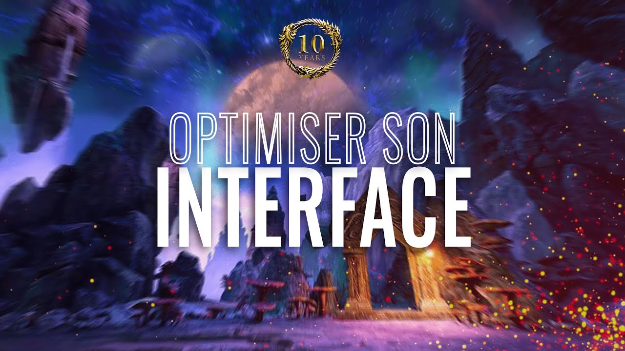 OPTIMISER son INTERFACE sur TESO – Meilleurs ADDONS et RÉGLAGES en 2025