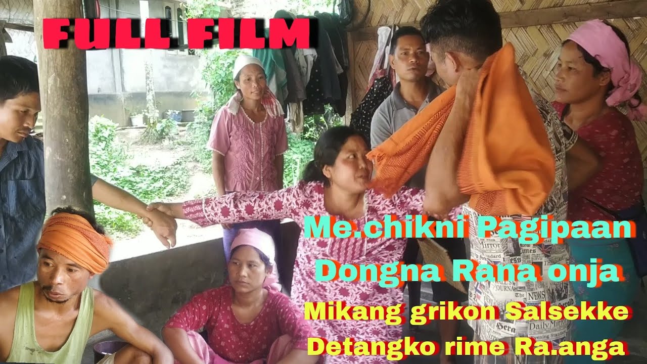 new garo film // Chelanikode Dongna kimna onja tek tek