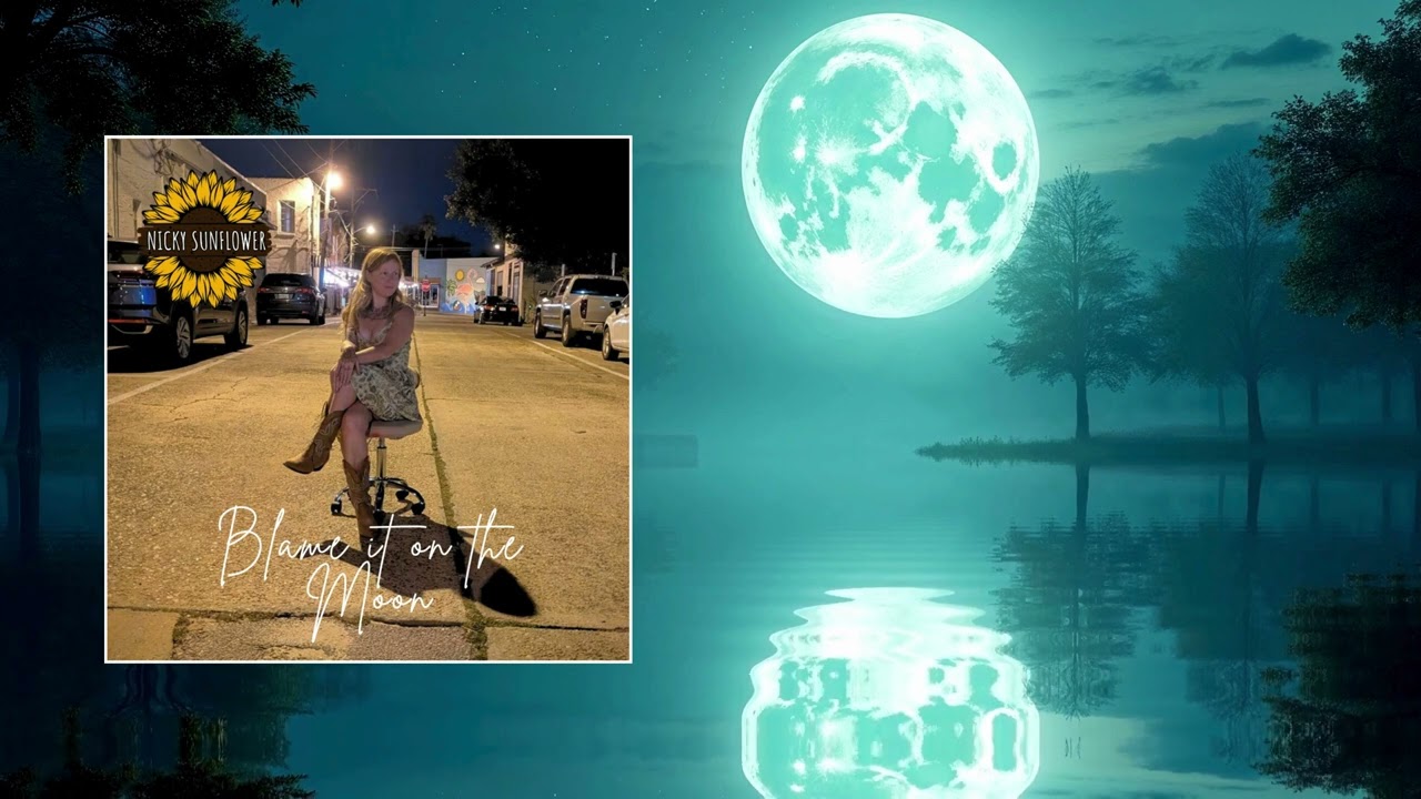 Nicky Sunflower - Blame It On The Moon