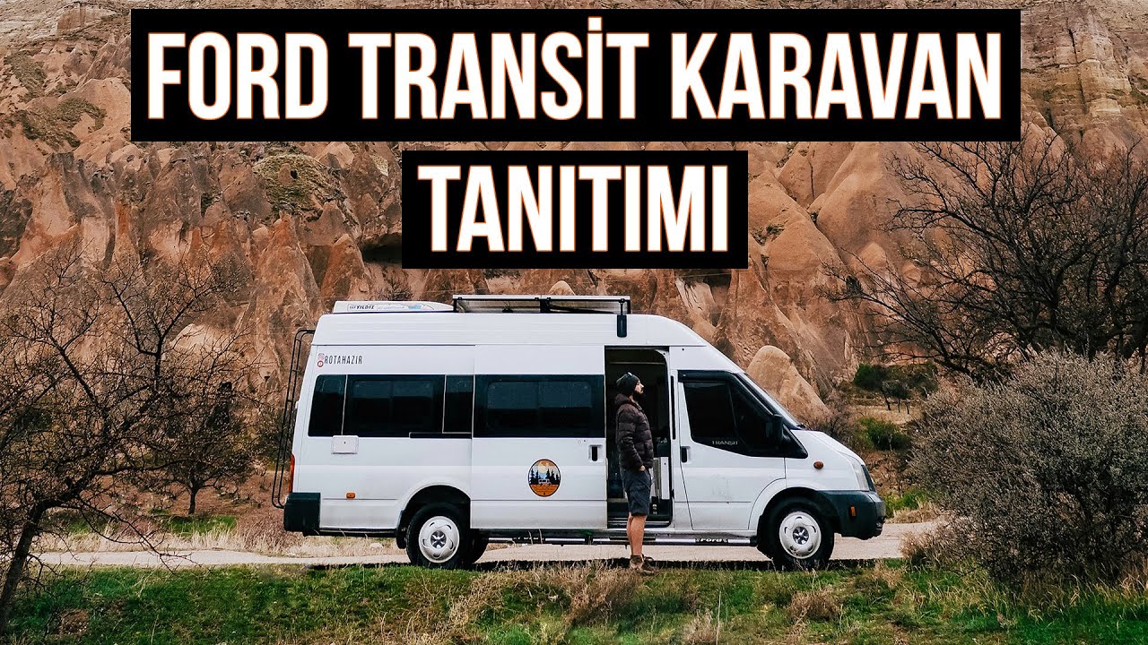 FORD TRANSİT KARAVAN TANITIMI - KARANTİNA ADASI