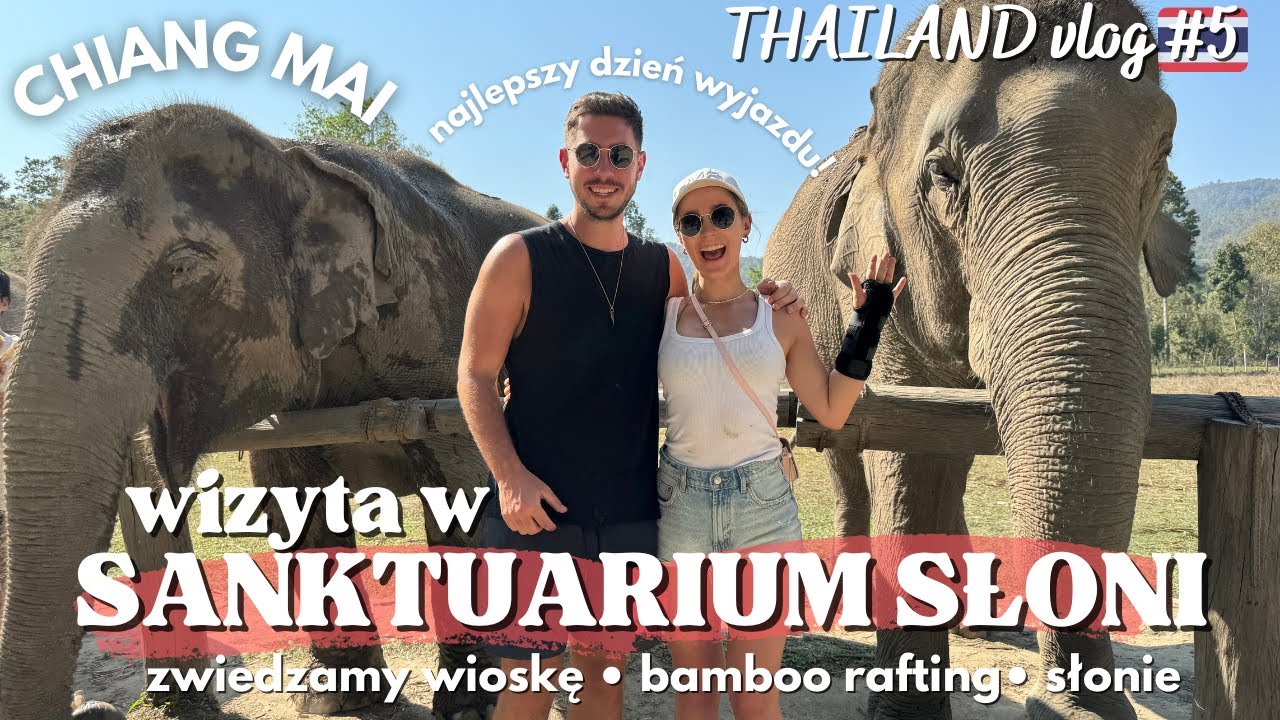 🇹🇭 CHIANG MAI - Najlepsza wycieczka w Tajlandii! 🥹