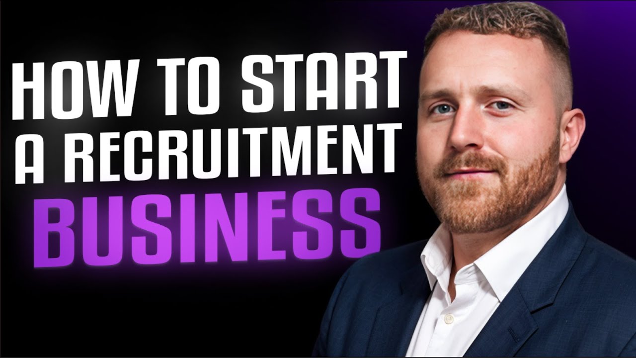 How To Start A Recruitment Agency in 2024  Step by Step