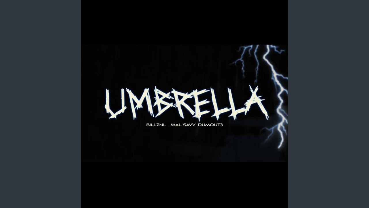 UMBRELLA (feat. Billznl & Dumout3)