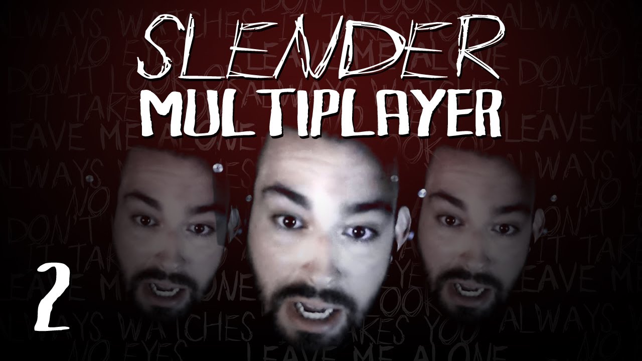 Slender Multiplayer w/ Facecam! #2