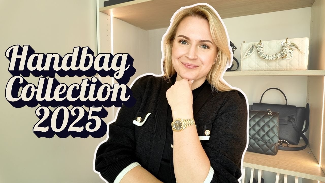 MY ENTIRE DESIGNER HANDBAG COLLECTION 2025
