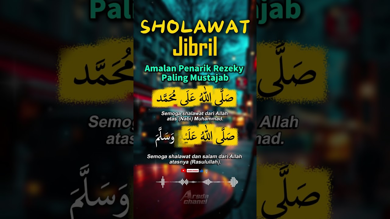 SHOLAWAT JIBRIL#sholawat #penarikrezeki #dzikir #islam