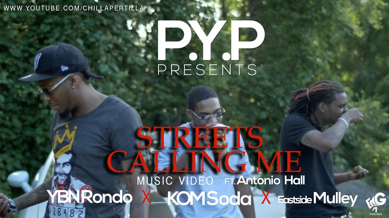 Streets Callin Me - YBN Rondo x Eastside Mulley x Kom Soda | shot by @chillapertilla #emagfilms