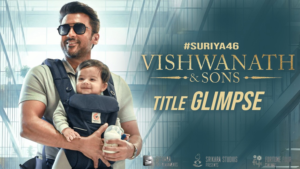 #Suriya46 Now Vishwanath And Sons Title Glimpse | Suriya | Mamitha Baiju | Venky Atluri | GV Prakash