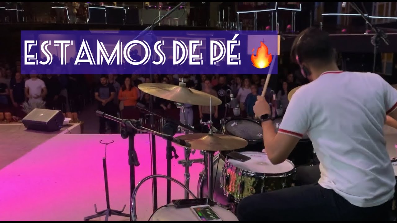 ESTAMOS DE PÉ - DRUM CAM