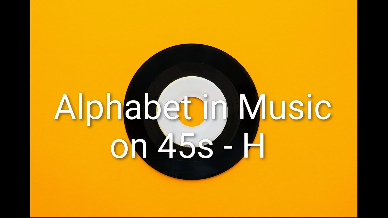 Alphabet in Music H Part 2 featuring:  Heatwave, Hollies and Hot Chocolate