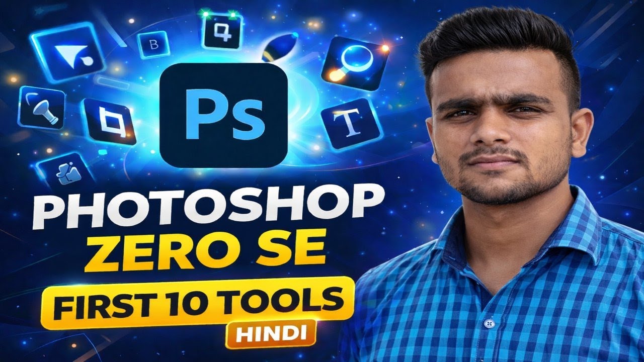 Photoshop Seekho Zero Se || Tools Explained in Hindi ||  Part 1 Complete PS Tutorial | | M.K. JHA🖌🖌