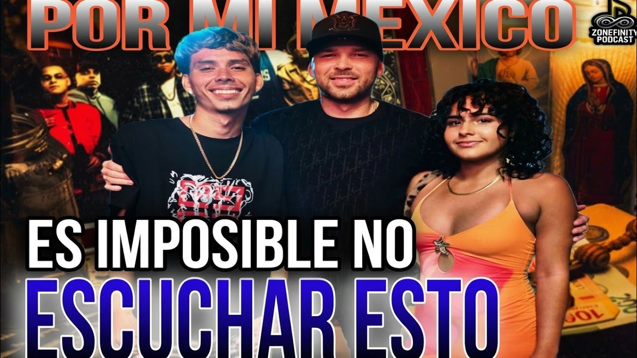 Zonefinity Reacciona Por Mi México Remix Lefty SM, Santa Fe Klan, Dharius, C-Kan, Mc Vato, Neto Peña