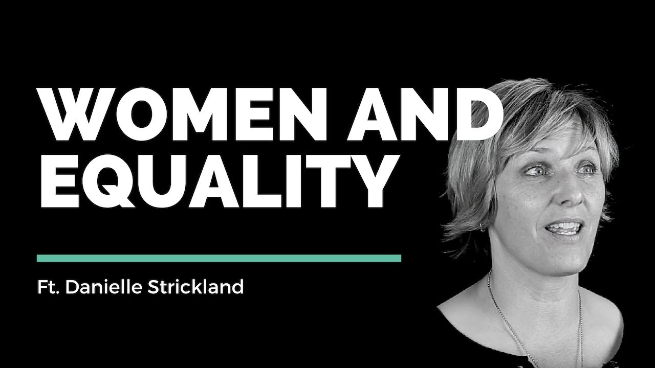 Danielle Strickland // Women and Equality // Vineyard Insights