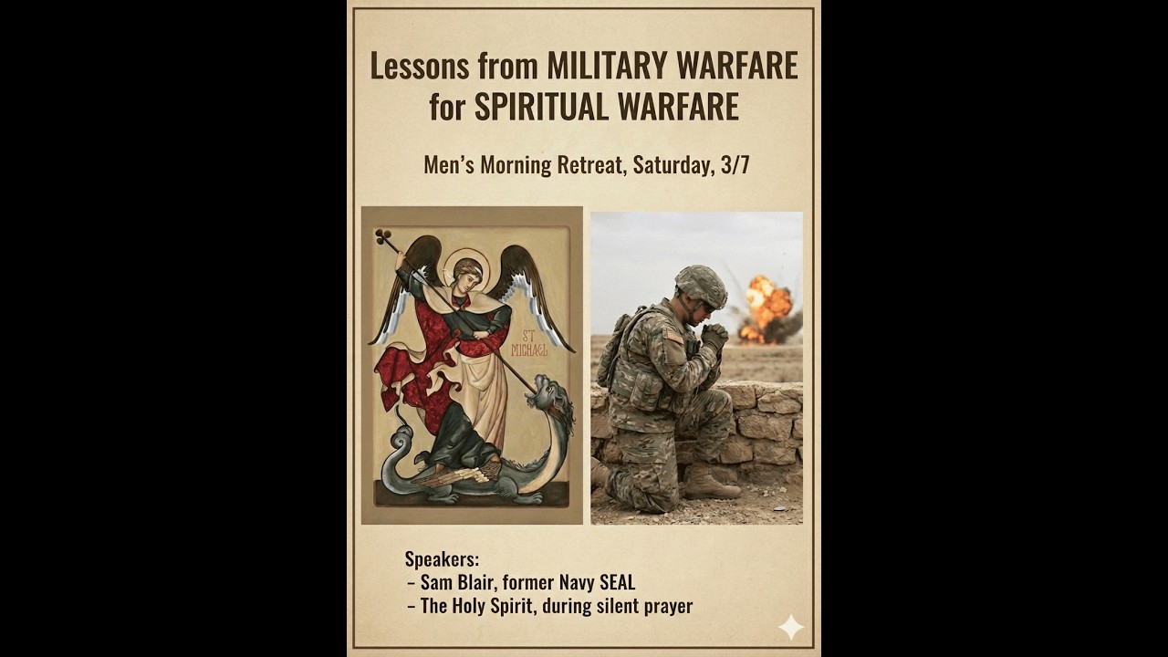 26-03-07 Men's Retreat: Spiritual Warfare