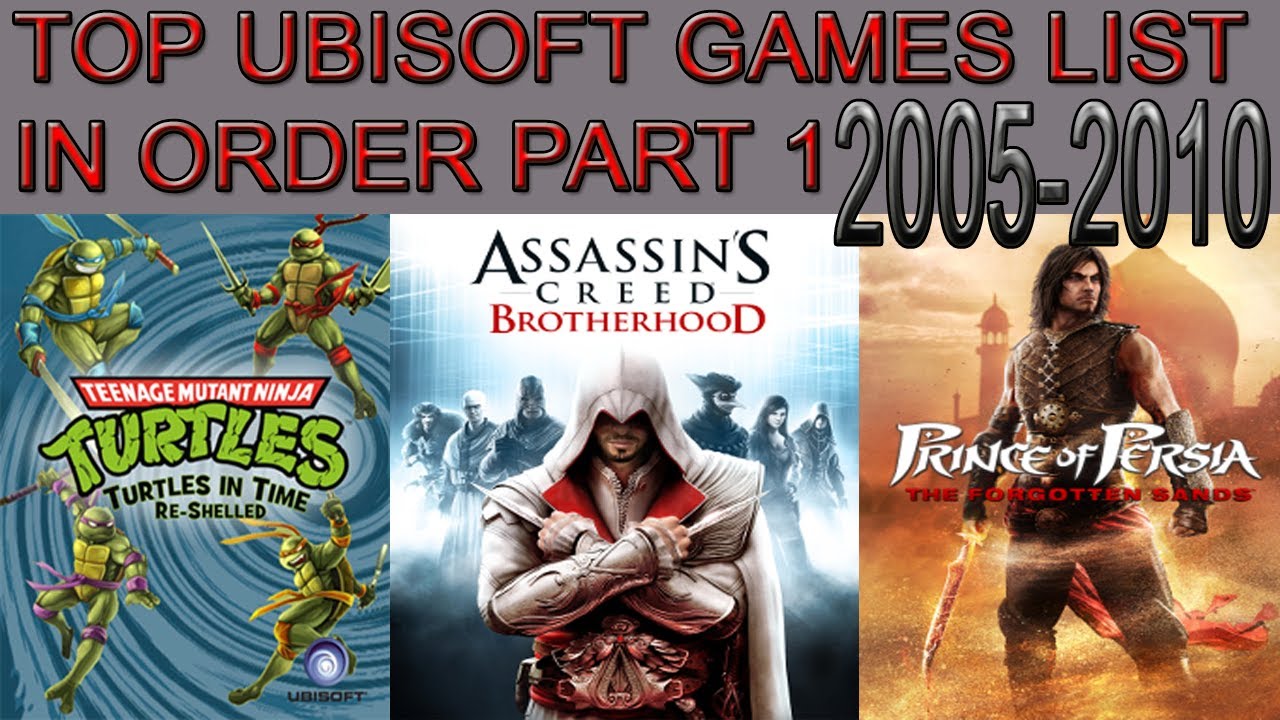 TOP UBISOFT GAMES LIST | part 1 [2005-2010] | #CartoonAnimatedMovies# | video don't miss.
