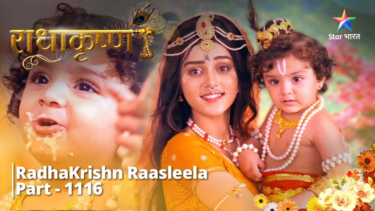 FULL VIDEO | RadhaKrishn Raasleela PART-1116 | Krishn ke baalpan ki smritiyaan | राधाकृष्ण